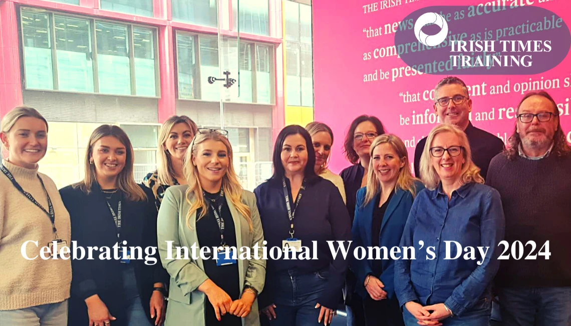 The Irish Times Training team celebrating International Women's Day 2024